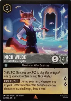 187/204 NICK WILDE PERSISTENT INVESTIGATOR EN10 RARE DISNEY LORCANA CARD - Image 1