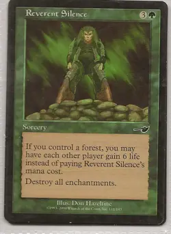 MTG - Nemesis - Reverent Silence - a Sorcery card - Image 1