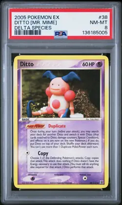 2005 POKEMON EX DELTA SPECIES #38 DITTO [MR. MIME] PSA 8 - Image 1