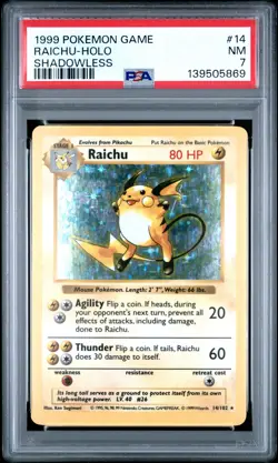 1999 POKEMON BASE SET SHADOWLESS #14 RAICHU-HOLO PSA 7 - Image 1