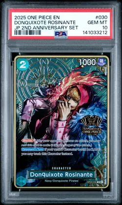 2025 ONE PIECE JPN 2ND ANNIVERSARY SET #030 DONQUIXOTE ROSINANTE PSA 10 - Image 1