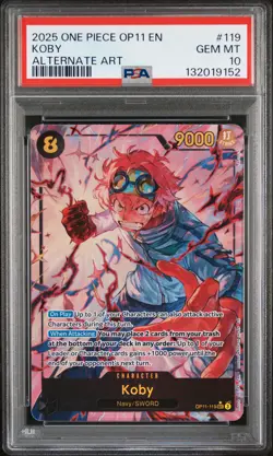 2025 ONE PIECE OP11-A FIST OF DIVINE SPEED ALTERNATE ART #119 KOBY PSA 10 - Image 1