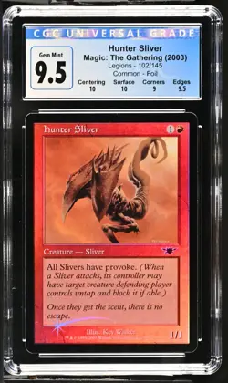 HUNTER SLIVER Legions Foil C CGC 9.5 MTG [Nostalgium] - Image 1