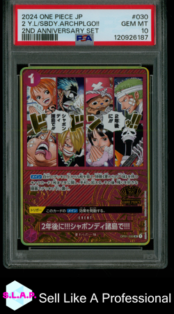 2 Y.L/SBDY.ARCHPLGO!! ONE PIECE OP01-030 2024 2ND ANN. SET JP - JAP PSA 10 - Image 1
