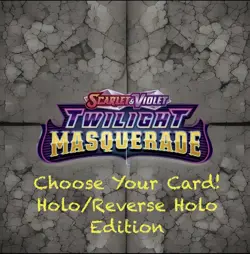 Pokemon Scarlet & Violet Twilight Masquerade Holo/Reverse: $1 Choose Your Card! - Image 1