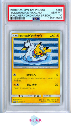 YOKOHAMA'S PIKACHU PROMO POKEMON 281 2018 SM PROMO HOLO JP PSA 10 - Image 1