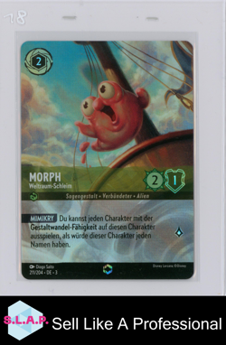 MORPH WELTRAUM-SCHLEIM DISNEY LORCANA 206/204 DE 3 2024 GER ENTCHANTED - Image 1