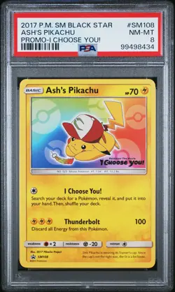 2017 POKEMON SM BLACK STAR PROMO I CHOOSE YOU! #SM108 ASH'S PIKACHU PSA 8 - Image 1