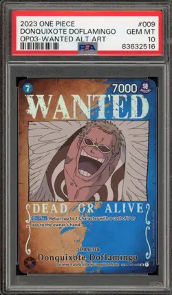 One Piece CCG Donquixote Doflamingo Wanted Alternate Art ST03-009 PSA 10 - Image 1