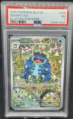 2025 POKEMON BLK EN BLACK BOLT ILLUSTRATION RARE ART #105 SEISMITOAD PSA 7 NM - Image 1