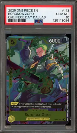 One Piece CCG Roronoa Zoro 2025 One Piece Day Dallas OP07-113 PSA 10 Gem Mint - Image 1