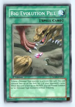 Yu-Gi-Uh Big Evolution Pill #SD09-EN017 1st Ed Structure Deck Dinosaur's Rage LP - Image 1
