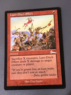 Last-Ditch Effort X1 Urza’s Legacy NM Condition See Pics Front/back - Image 1
