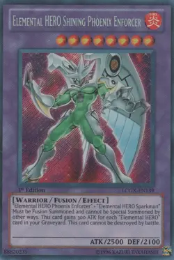 Elemental HERO Shining Phoenix Enforcer - LCGX-EN139 - Secret Rare - Unlimited E - Image 1