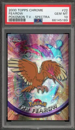 Pokemon Topps Chrome Fearow Spectra #22 PSA 10 Gem Mint - Image 1