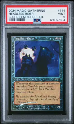 2024 MTG SECRET LAIR DROP BONUS-FOIL #844 HEADLESS RIDER PSA 9 - Image 1