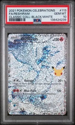 2021 Pokemon Celebrations Classic Collection Reshiram Full Art #113 PSA 10 B/W - Image 1