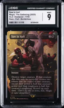 2025 MTG SLD: DEADPOOL RARE-FOIL-BORDERLESS #1755 SAW IN HALF CGC 9 - Image 1