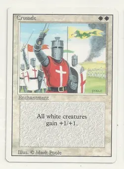 MTG REVISED: 1x NM- Crusadess Magic the Gathering Card Whit Creatures Gain +1/+1 - Image 1