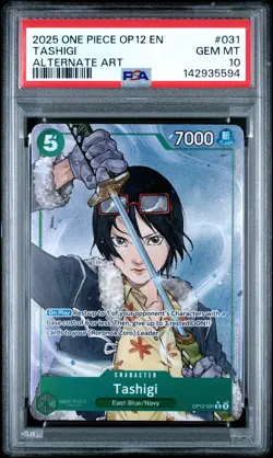 2025 ONE PIECE OP12-LEGACY OF THE MASTER ALTERNATE ART #031 TASHIGI PSA 10 - Image 1