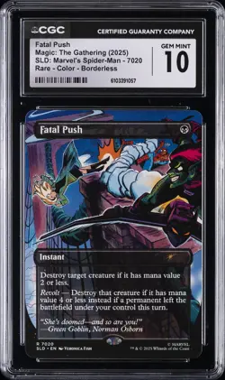 2025 MAGIC: THE GATHERING #7020 FATAL PUSH CGC 10 GEM MINT - Image 1