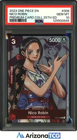 One Piece 2023 Nico Robin ST01-008 Premium Card Collection 25th Ed GEM MT PSA 10 - Image 1