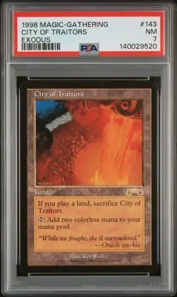 1998 MAGIC THE GATHERING EXODUS #143 CITY OF TRAITORS PSA 7 - Image 1