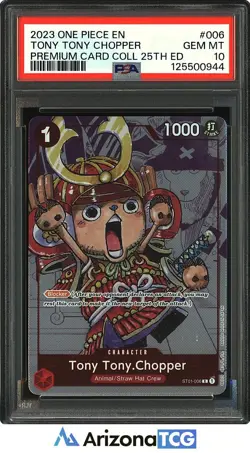 One Piece 2023 Tony Tony Chopper 006 Premium Card Collection 25th Edition PSA 10 - Image 1