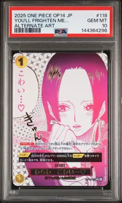 2025 ONE PIECE JPN OP14-THE AZURE SEA'S SEVEN #118 YOU'LL FRIGHTEN ME... PSA 10 - Image 1