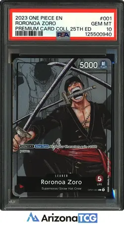 One Piece 2023 Roronoa Zoro 001 Premium Card Collection 25th Ed GEM MINT PSA 10 - Image 1