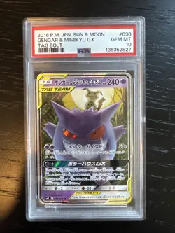 PSA 10 Graded Card Gengar & Mimikyu GX 038/095 Sm9: Tag Bolt Holo (Japanese) - Image 1
