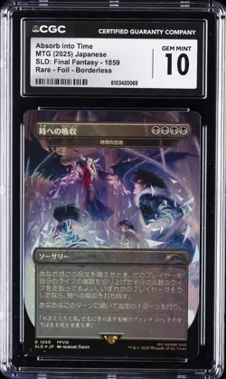 2025 MTG JPN SLD: FINAL FANTASY #1859 ABSORB INTO TIME CGC 10 GEM MINT - Image 1