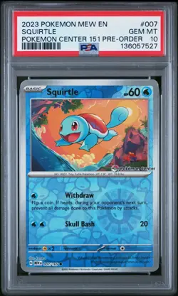 POKEMON 2023 SQUIRTLE MEW EN-151 #007 PSA 10 - Image 1