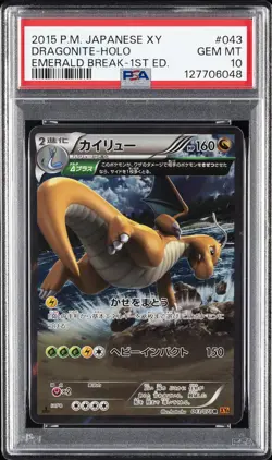 2015 POKEMON JPN XY EMERALD BREAK 1ST ED #043 DRAGONITE-HOLO PSA 10 - Image 1
