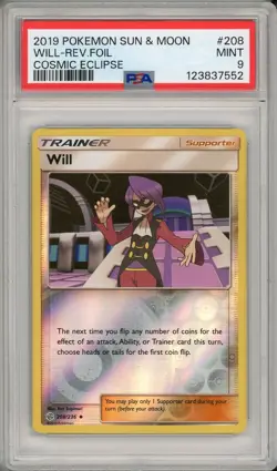 2019 Pokemon Sun & Moon Cosmic Eclipse Will Reverse Holo Foil #208 PSA 9 - Image 1