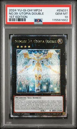 2024 Yu-Gi-Oh Number 39: Utopia Double MP24-EN031 Quarter CSR PSA 10 (Aug 25) - Image 1