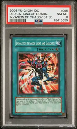 Yugioh PSA 8 NM-MT Dedication through Light and Darkness IOC-095 Super 1st Ed. - Image 1