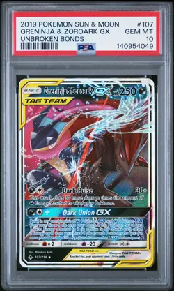 2019 POKEMON SUN & MOON UNBROKEN BONDS #107 GRENINJA & ZOROARK GX PSA 10 - Image 1