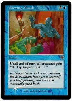 Magic Mercadian Masques 1999: #103/350 Shoving Match Uncommon Foil TCG Card - Image 1