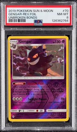 2019 POKEMON SUN & MOON UNBROKEN BONDS #70 GENGAR-REVERSE FOIL PSA 8 - Image 1
