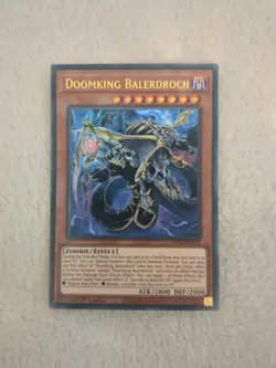 1st ed Doomking Balerdroch ultra rare GFP2-EN113 Yugioh LP - Image 1