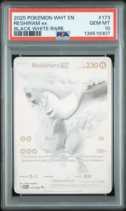 2025 POKEMON WHT EN-WHITE FLARE BLACK WHITE RARE #173 RESHIRAM EX PSA 10 - Image 1