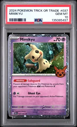 2024 POKEMON TRICK OR TRADE #037 MIMIKYU PSA 10 - Image 1