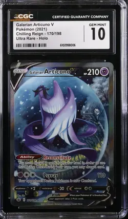 CGC 10 GEM MINT GALARIAN ARTICUNO V 2021 POKEMON CHILLING REIGN ULTRA RARE HOLO - Image 1
