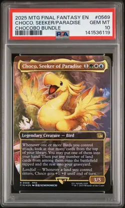 2025 MTG FINAL FANTASY CHOCOBO BUNDLE #0569 CHOCO, SEEKER OF PARADISE PSA 10 - Image 1