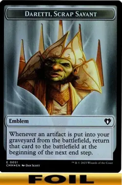 Emblem - Daretti, Scrap Savant - FOIL - #18 - Commander Masters - NM MTG - Image 1