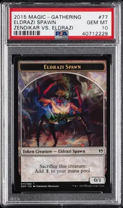 2015 MTG ZENDIKAR VS. ELDRAZI #77 ELDRAZI SPAWN PSA 10 - Image 1