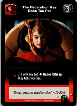The Federation Has Gone Too Far Star Wars Young Jedi CCG Card - Image 1