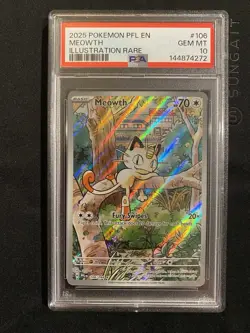 2025 Pokemon Phantasmal Flames PFL Meowth Illustration Rare #106/094 GEM PSA 10 - Image 1