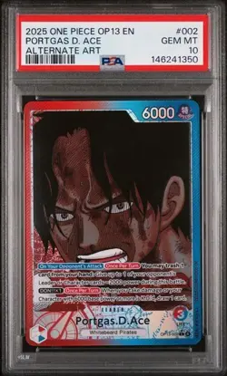 2025 ONE PIECE OP13-CARRYING ON HIS WILL ALTERNATE ART PORTGAS D. ACE PSA 10 - Image 1